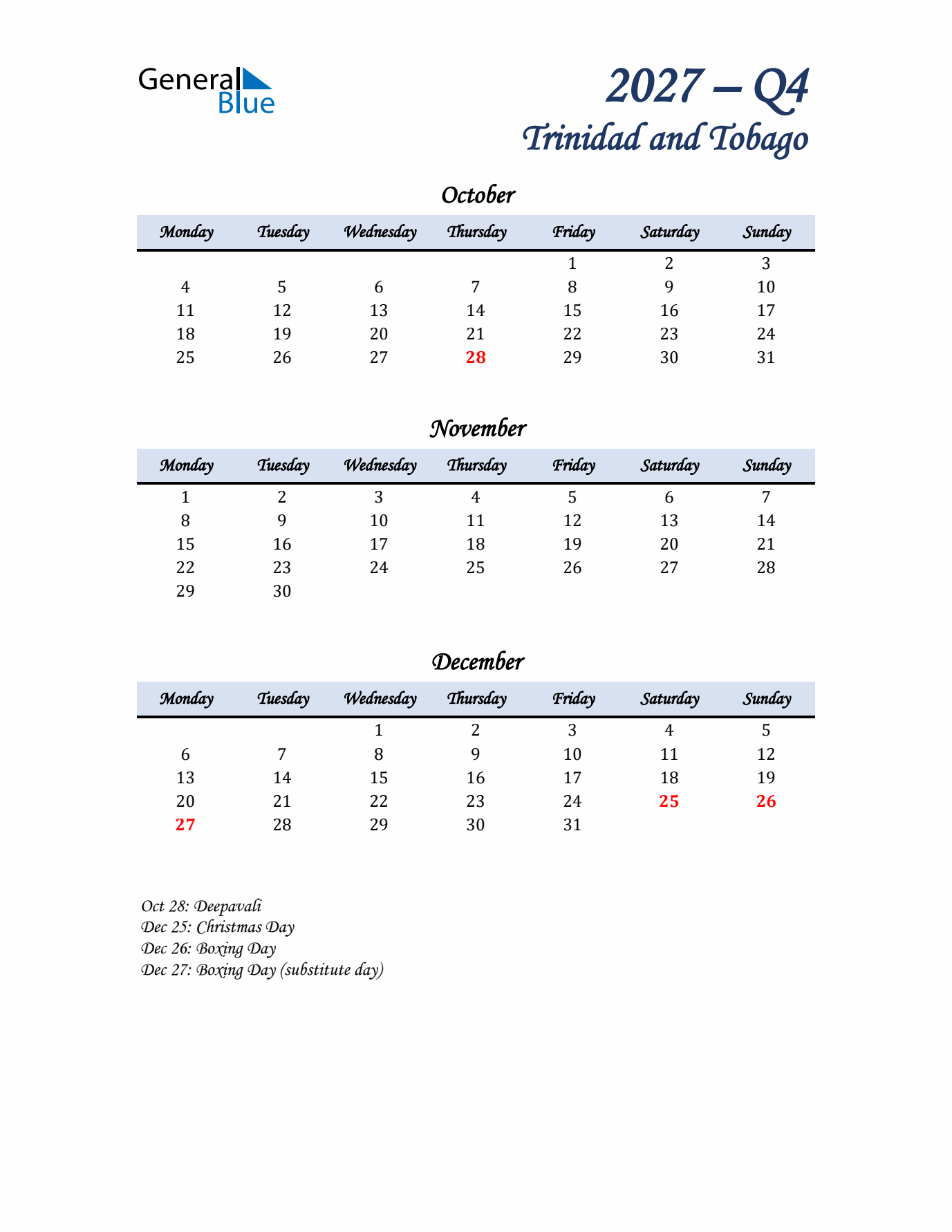 October, November, and December Calendar for Trinidad and Tobago with Monday Start