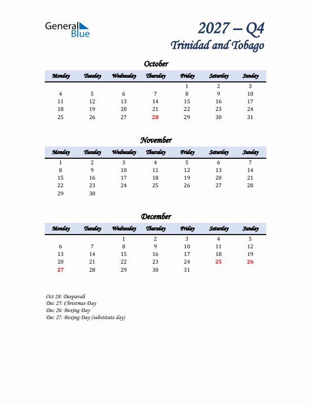 October, November, and December Calendar for Trinidad and Tobago with Monday Start