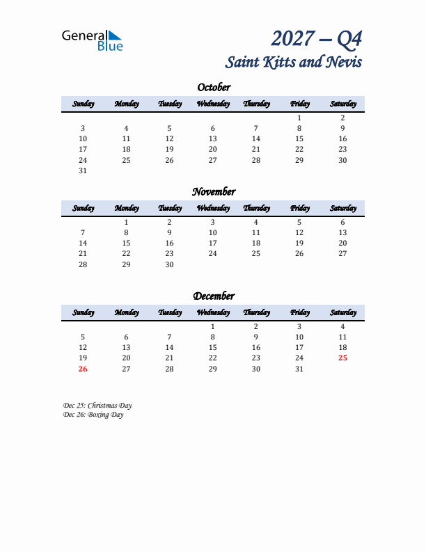 October, November, and December Calendar for Saint Kitts and Nevis with Sunday Start