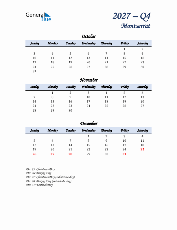 October, November, and December Calendar for Montserrat with Sunday Start