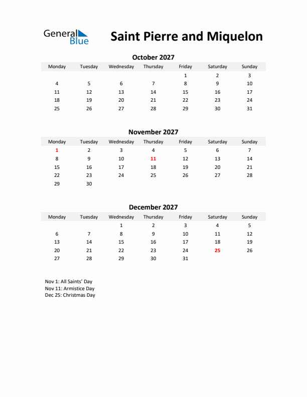 Printable Quarterly Calendar with Notes and Saint Pierre and Miquelon Holidays- Q4 of 2027