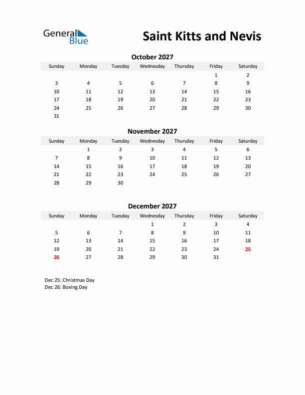 Printable Quarterly Calendar with Notes and Saint Kitts and Nevis Holidays- Q4 of 2027