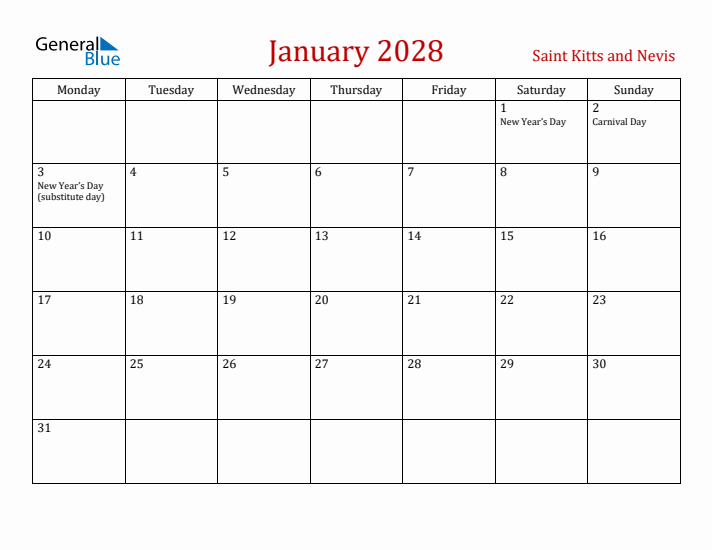 Saint Kitts and Nevis January 2028 Calendar - Monday Start