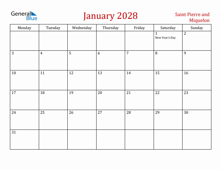Saint Pierre and Miquelon January 2028 Calendar - Monday Start