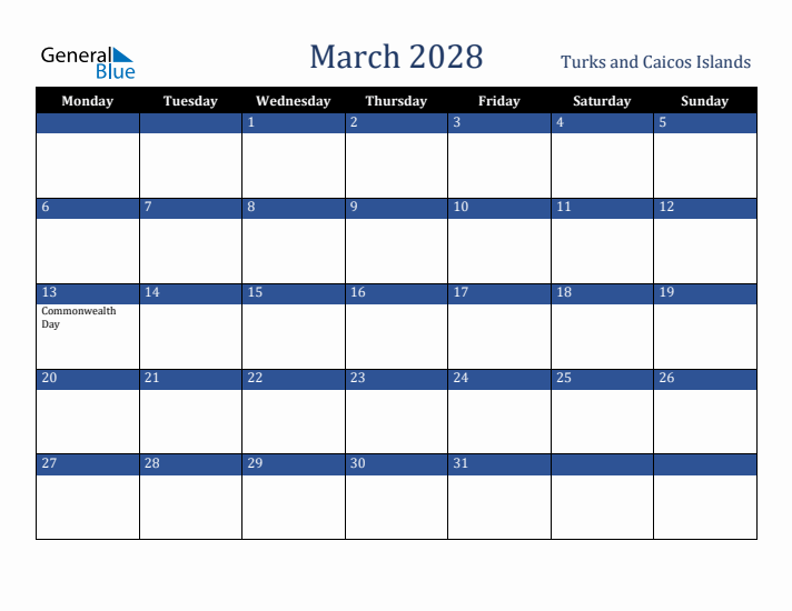 March 2028 Turks and Caicos Islands Calendar (Monday Start)