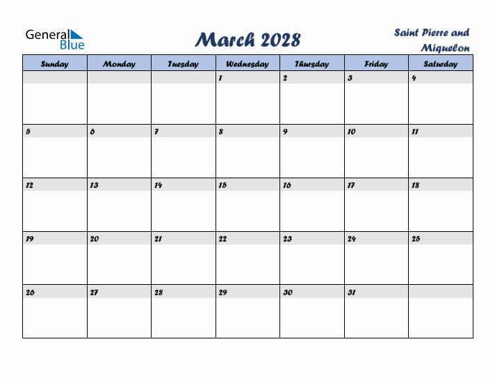 March 2028 Calendar with Holidays in Saint Pierre and Miquelon