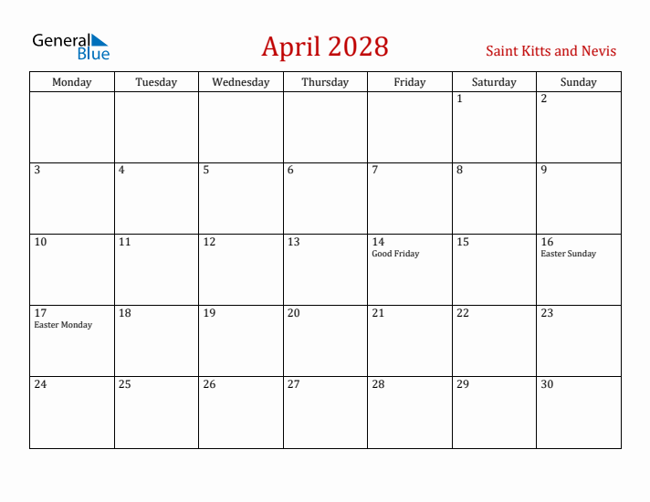 Saint Kitts and Nevis April 2028 Calendar - Monday Start