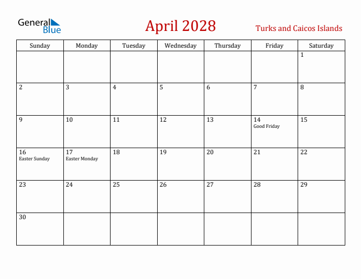 Turks and Caicos Islands April 2028 Calendar - Sunday Start