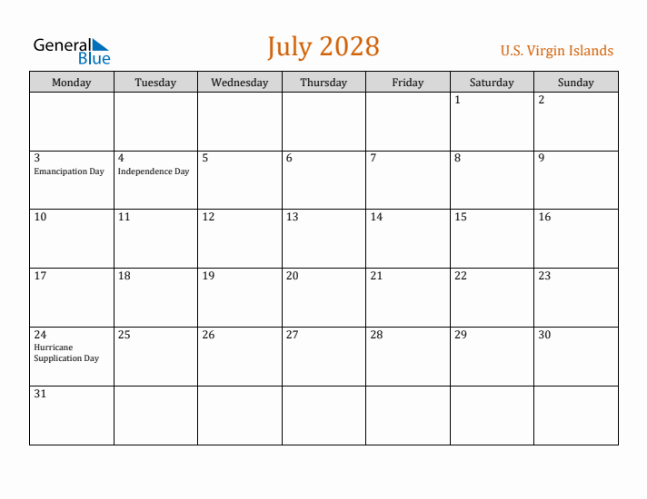 July 2028 Holiday Calendar with Monday Start