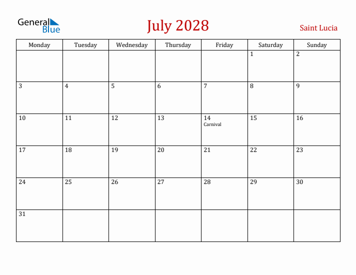 Saint Lucia July 2028 Calendar - Monday Start