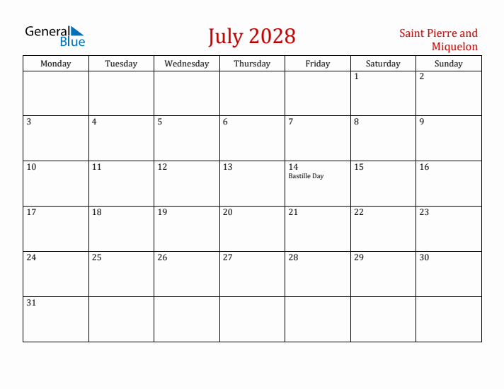 Saint Pierre and Miquelon July 2028 Calendar - Monday Start