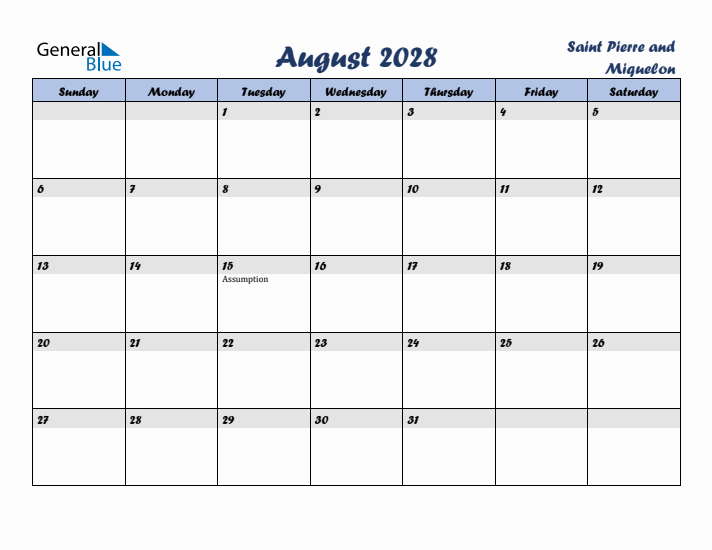 August 2028 Calendar with Holidays in Saint Pierre and Miquelon