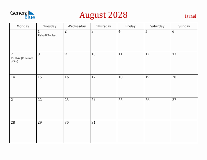 Israel August 2028 Calendar - Monday Start