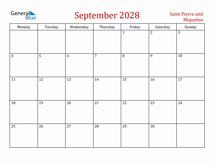 Saint Pierre and Miquelon September 2028 Calendar - Monday Start
