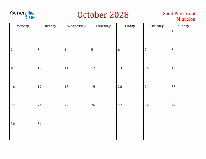 Saint Pierre and Miquelon October 2028 Calendar - Monday Start