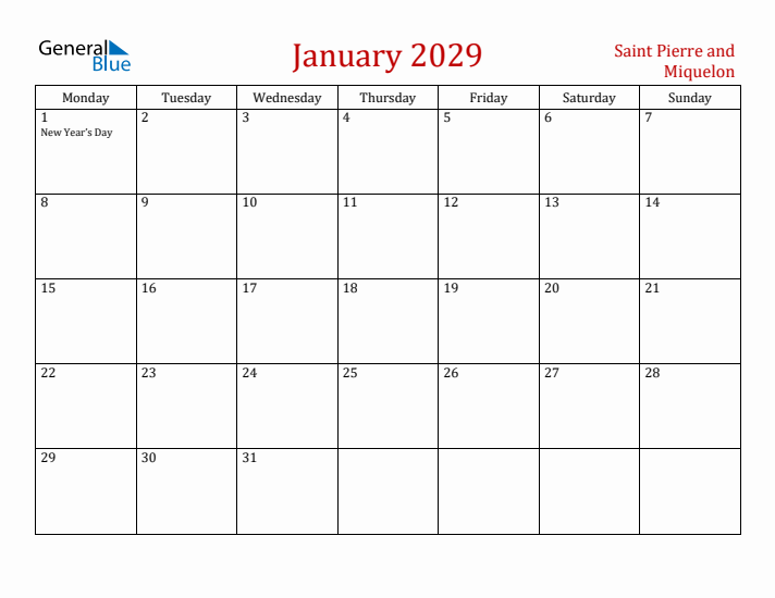 Saint Pierre and Miquelon January 2029 Calendar - Monday Start