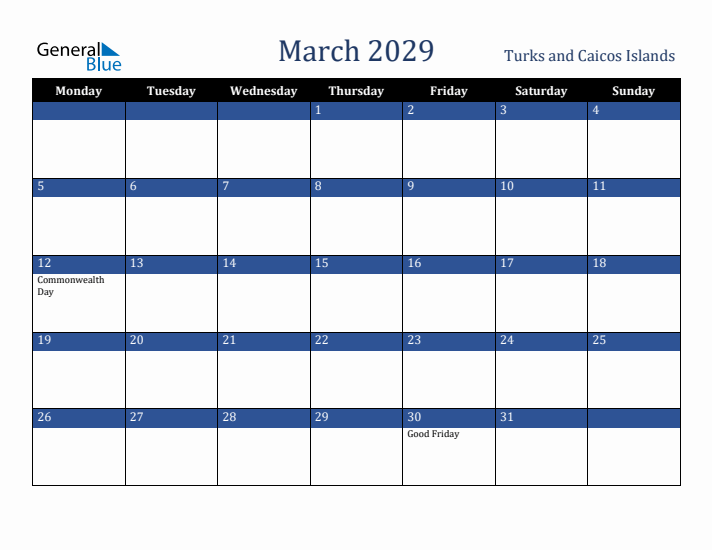 March 2029 Turks and Caicos Islands Calendar (Monday Start)