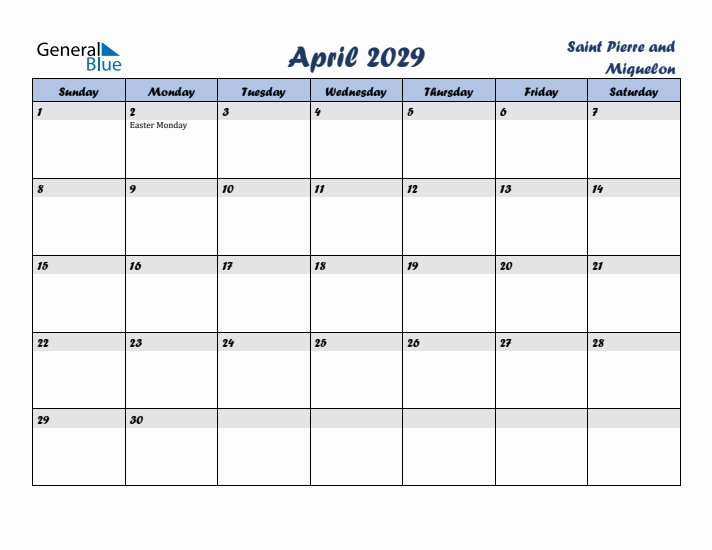 April 2029 Calendar with Holidays in Saint Pierre and Miquelon