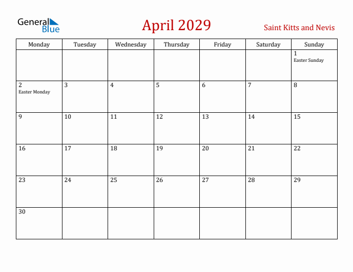 Saint Kitts and Nevis April 2029 Calendar - Monday Start
