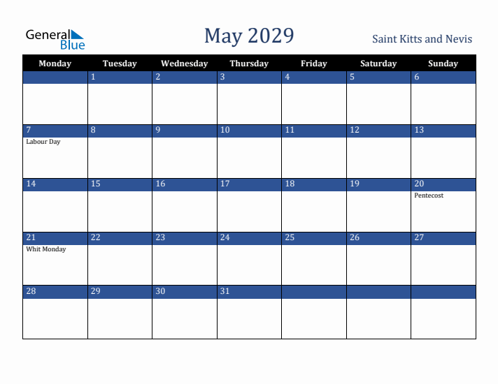 May 2029 Saint Kitts and Nevis Calendar (Monday Start)