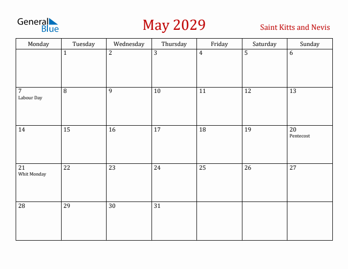 Saint Kitts and Nevis May 2029 Calendar - Monday Start