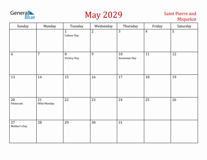 Saint Pierre and Miquelon May 2029 Calendar - Sunday Start