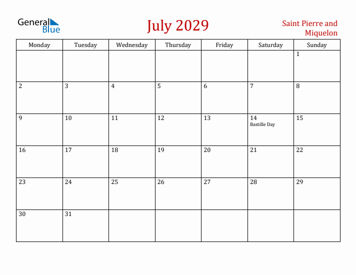 Saint Pierre and Miquelon July 2029 Calendar - Monday Start