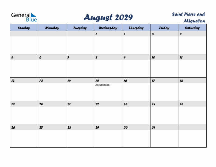 August 2029 Calendar with Holidays in Saint Pierre and Miquelon