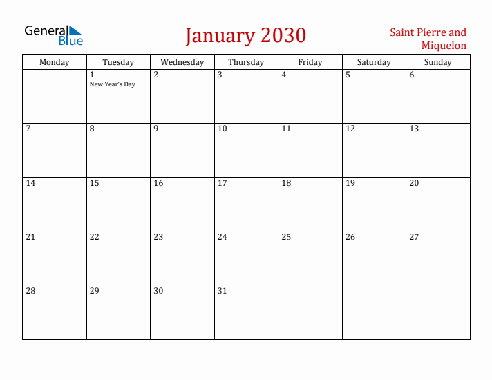 Saint Pierre and Miquelon January 2030 Calendar - Monday Start