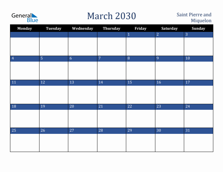 March 2030 Saint Pierre and Miquelon Calendar (Monday Start)
