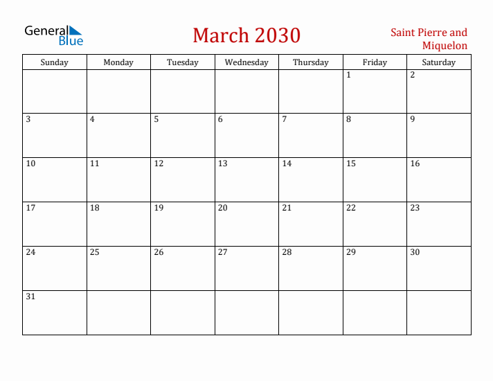 Saint Pierre and Miquelon March 2030 Calendar - Sunday Start