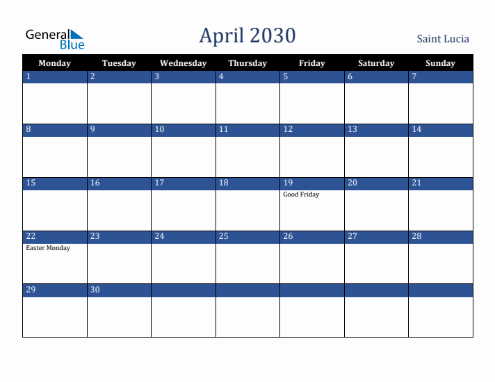 April 2030 Saint Lucia Calendar (Monday Start)