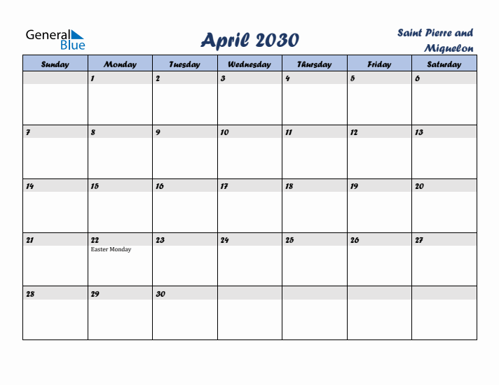 April 2030 Calendar with Holidays in Saint Pierre and Miquelon