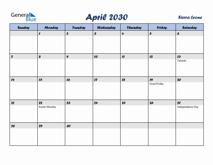 April 2030 Calendar with Holidays in Sierra Leone