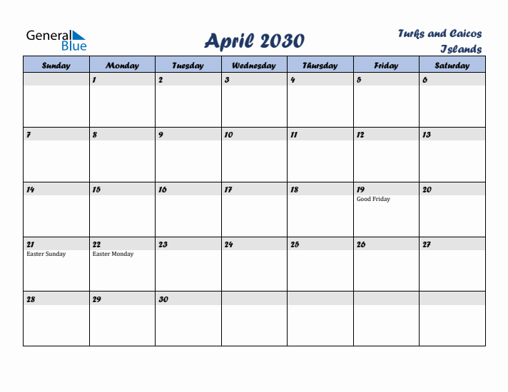 April 2030 Calendar with Holidays in Turks and Caicos Islands