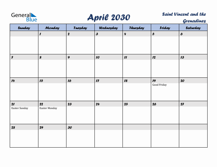 April 2030 Calendar with Holidays in Saint Vincent and the Grenadines
