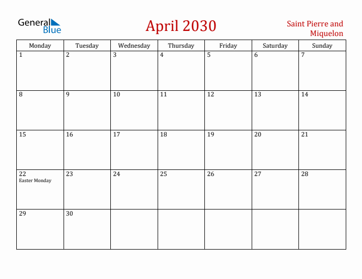 Saint Pierre and Miquelon April 2030 Calendar - Monday Start