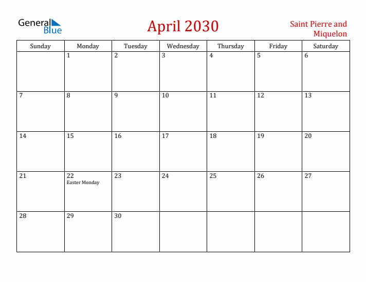 Saint Pierre and Miquelon April 2030 Calendar - Sunday Start
