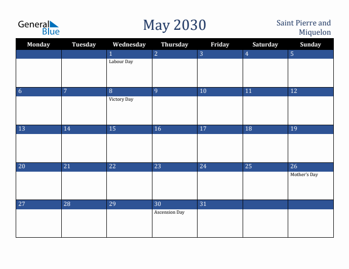 May 2030 Saint Pierre and Miquelon Calendar (Monday Start)