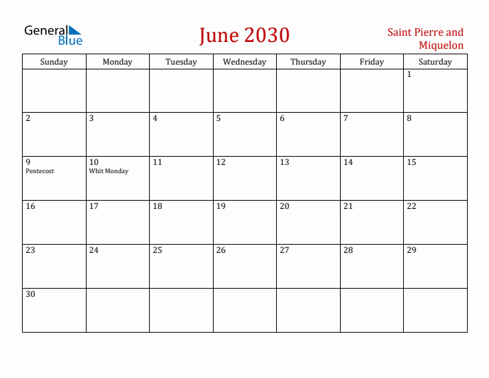 Saint Pierre and Miquelon June 2030 Calendar - Sunday Start