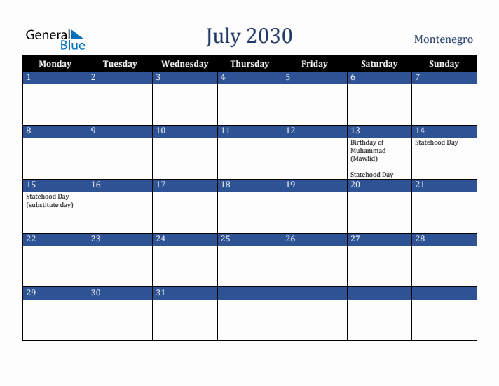 July 2030 Montenegro Calendar (Monday Start)
