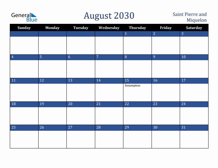 August 2030 Saint Pierre and Miquelon Calendar (Sunday Start)