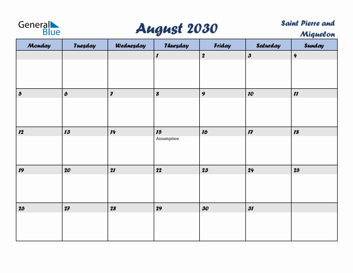 August 2030 Calendar with Holidays in Saint Pierre and Miquelon