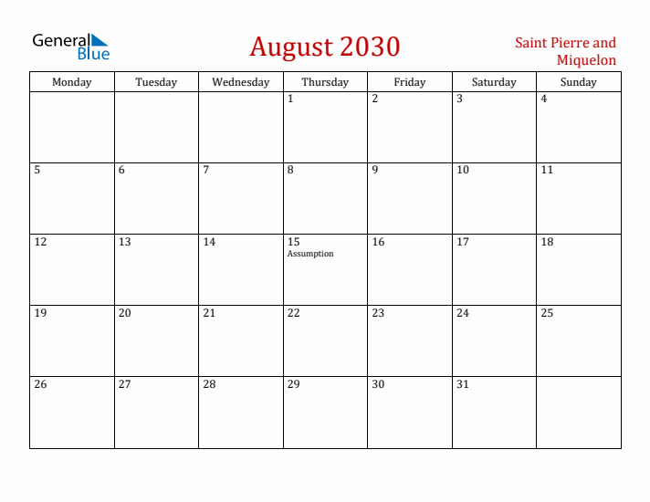Saint Pierre and Miquelon August 2030 Calendar - Monday Start