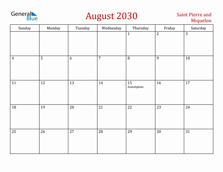 Saint Pierre and Miquelon August 2030 Calendar - Sunday Start