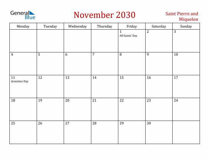 Saint Pierre and Miquelon November 2030 Calendar - Monday Start