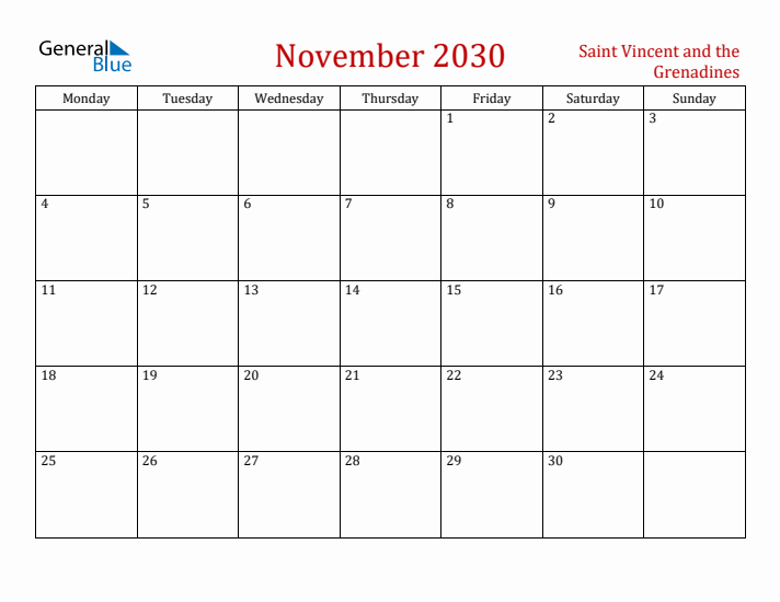 Saint Vincent and the Grenadines November 2030 Calendar - Monday Start