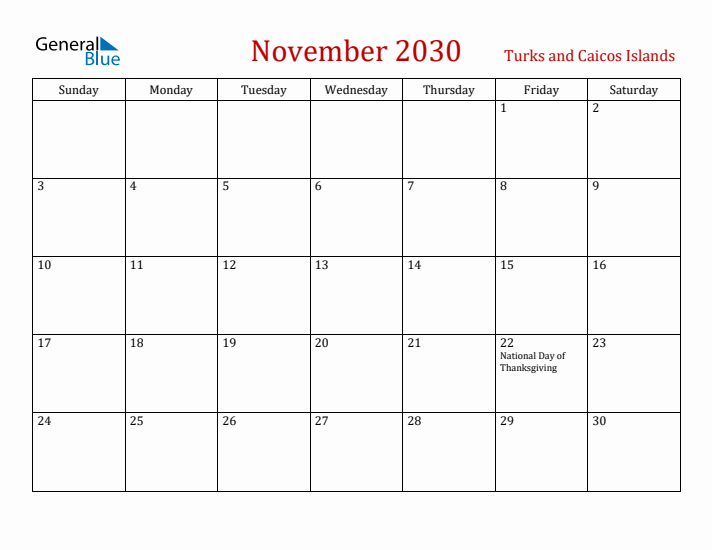 Turks and Caicos Islands November 2030 Calendar - Sunday Start
