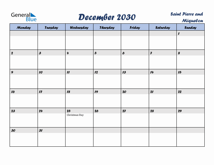 December 2030 Calendar with Holidays in Saint Pierre and Miquelon