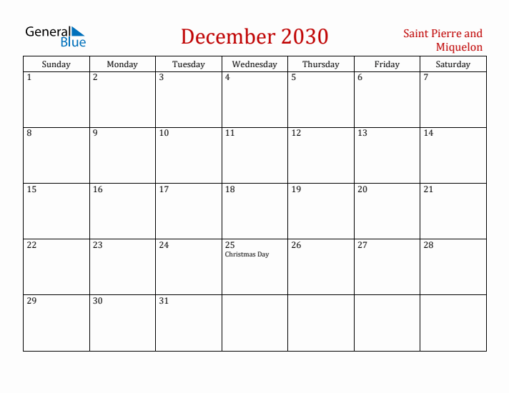 Saint Pierre and Miquelon December 2030 Calendar - Sunday Start